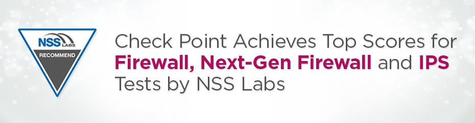 Check Point NGFW achieves the highest score for security effectiveness and management