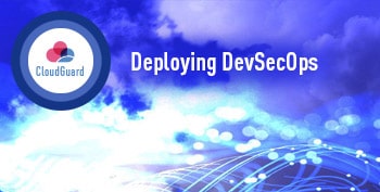 Deploying DevSecOps