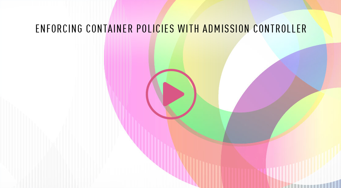 Applicazione delle politiche relative ai container con Admission Controller