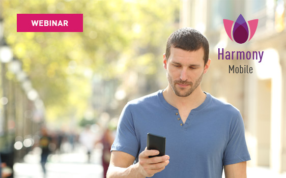 Harmony Mobile Webinar